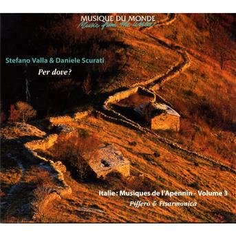 Italie: Musiques De L'apennin Vol.3 - Stefano Valla - Musik - BUDA - 3259130179262 - 30 maj 2013