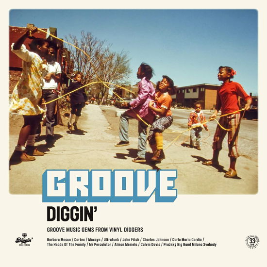 Groove Diggin' - V/A - Muzyka - WAGRAM - 3596974384262 - 20 października 2023