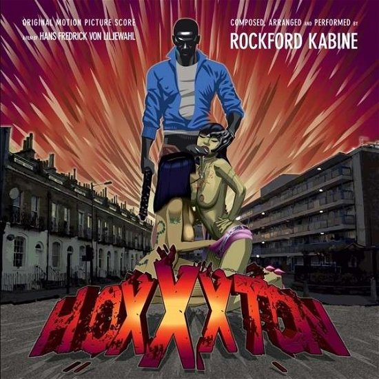 Rockford Kabine · Hoxxxton OST (LP) (2018)