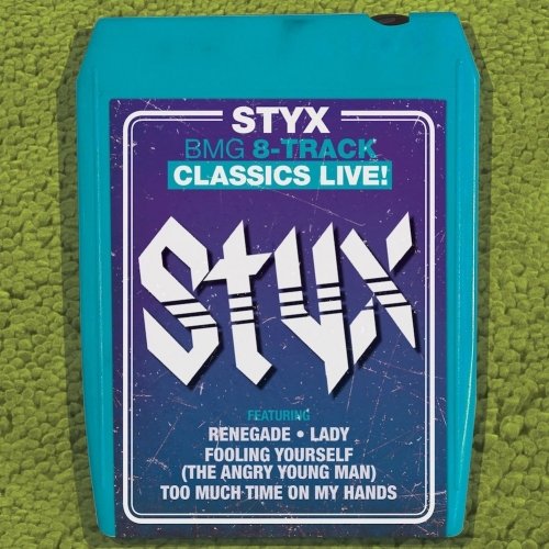 Cover for Styx · Bmg 8-track Classics Live (CD) (2018)
