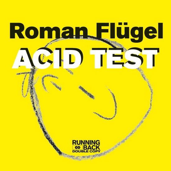 Acid Test - Roman Flugel - Muzyka - RUNNING BACK - 4251804121262 - 31 lipca 2020