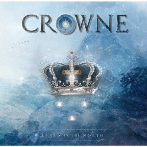 Crowne · Kings In The North (CD) [Japan Import edition] (2021)