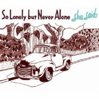 Cover for She Said · So Lonely but Never Alone (CD) [Japan Import edition] (2015)