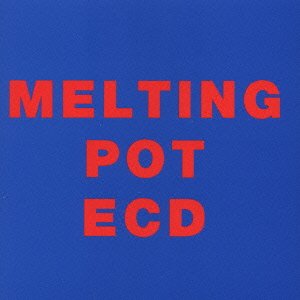 Cover for Ecd · Melting Pot (CD) [Japan Import edition] (1999)