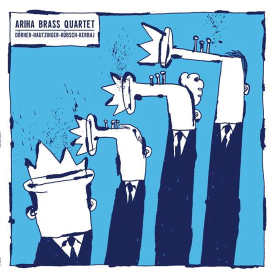 Ariha Brass Quartet - Ariha Brass Quartet - Musik - DISCREPANT - 5055869501262 - 24. Januar 2019