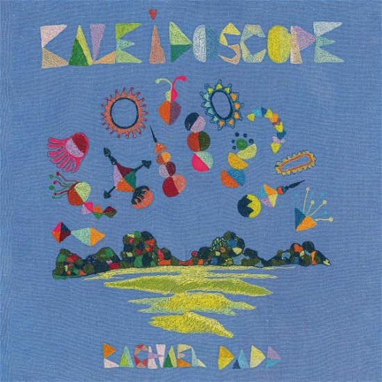 Kaleidoscope - Rachael Dadd - Musik - MEMPHIS INDUSTRIES - 5056340104262 - 14. Oktober 2022