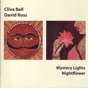 Cover for Clive Bell  David Ross · Mystery Lights Nightflower (CD) (2005)