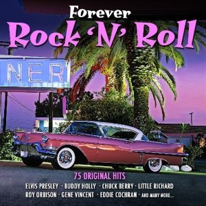 Forever Rock 'n' Roll - V/A - Música - NOT NOW - 5060143490262 - 14 de febrero de 2008