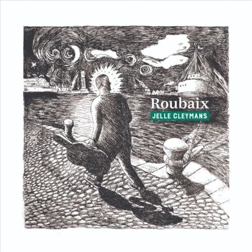 Cover for Jelle Cleymans · Jelle Cleymans - Roubaix (CD) (2022)
