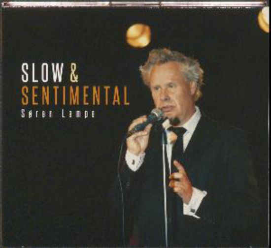 Slow & Sentimental - Søren Lampe - Musik - GTW - 5707471047262 - 10. oktober 2016