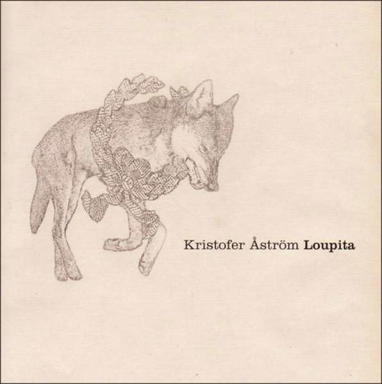 Loupita - Kristofer Åström - Música - STARTRACKS - 7340169406262 - 20 de agosto de 2021