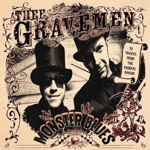 Monster Blues - Thee Gravemen - Musikk - HEPTOWN - 7350010772262 - 11. mai 2015