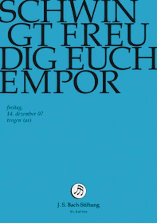 Cover for J.S. Bach-Stiftung / Lutz,Rudolf · Schwingt Freudig Euch Empor (DVD) (2014)