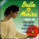 Cover for Aa.vv. · Belle Da Morire - Vol. 4 (Versioni Originali) (CD) (1995)