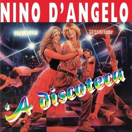 Cover for Nino D'Angelo · 'A Discoteca (CD) (2013)