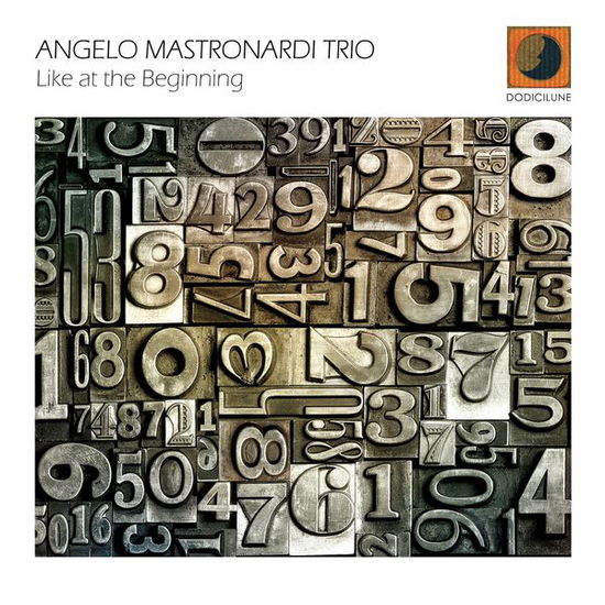 Cover for Angelo Mastronardi · Like at the Beginning (CD) (2014)