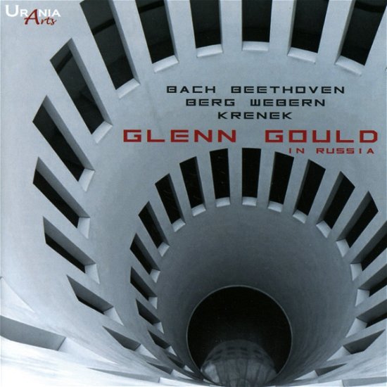 Cover for Gould · Glenn Gould in Russia (CD) (2017)