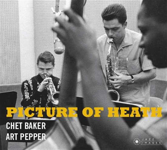 Cover for Baker, Chet &amp; Art Pepper · Picture Of Heath (CD) (2018)