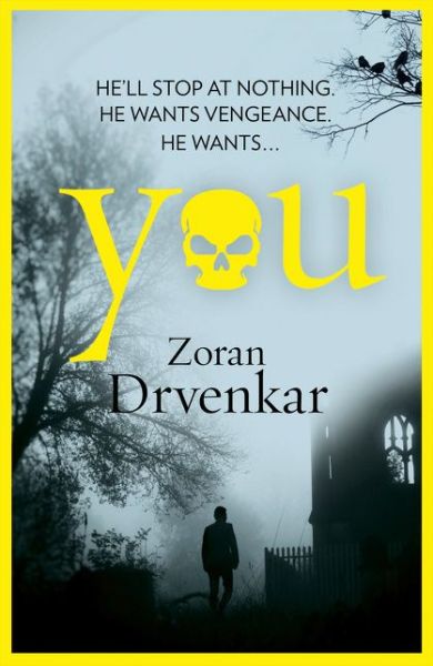 Cover for Zoran Drvenkar · You (Paperback Book) (2015)