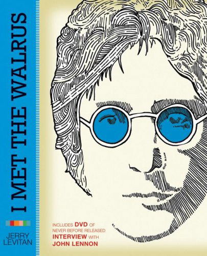 Cover for I Met the Walrus John Lennon (Book) (2009)