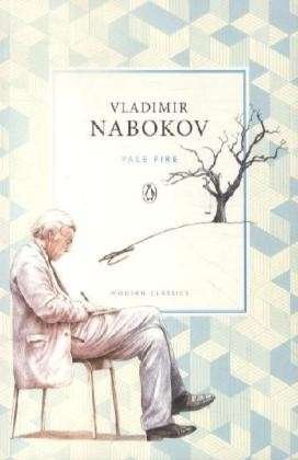 Cover for Vladimir Nabokov · Pale Fire - Penguin Modern Classics (Paperback Book) (2000)