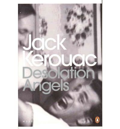 Desolation Angels - Penguin Modern Classics - Jack Kerouac - Books - Penguin Books Ltd - 9780141198262 - May 3, 2012