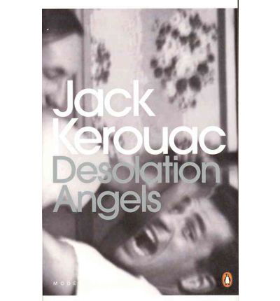 Desolation Angels - Penguin Modern Classics - Jack Kerouac - Bøger - Penguin Books Ltd - 9780141198262 - 3. maj 2012