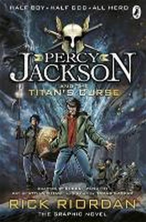 Cover for Rick Riordan · Percy Jackson and the Titan's Curse: The Graphic Novel (Book 3) - Percy Jackson Graphic Novels (Pocketbok) (2014)