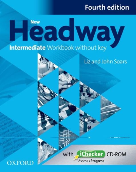 Cover for Oxford Editor · New Headway Intermediate Workbook without Key (Pocketbok) (2019)