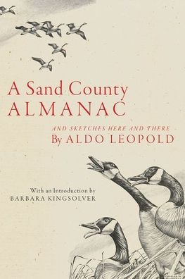 Cover for Aldo Leopold · Sand County Almanac And Sketches Here and There (Book) (2020)