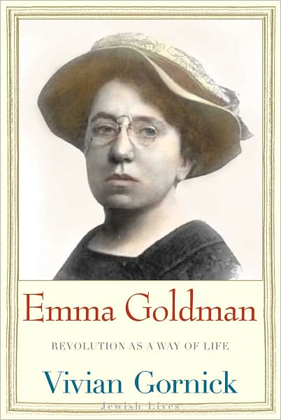 Cover for Vivian Gornick · Emma Goldman: Revolution As a Way of Life - Jewish Lives (Inbunden Bok) (2011)