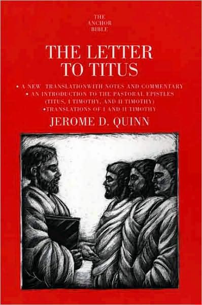 Cover for Jerome D. Quinn · The Letter to Titus - The Anchor Yale Bible Commentaries (Paperback Book) (2005)