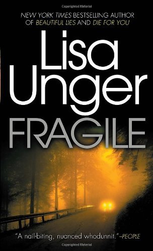 Cover for Lisa Unger · Fragile (Taschenbuch) [Reprint edition] (2011)