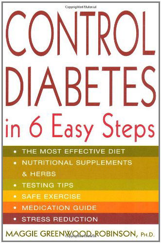 Cover for Maggie Greenwood-robinson · Control Diabetes in Six Easy Steps (Lynn Sonberg Books) (Taschenbuch) [First edition] (2002)