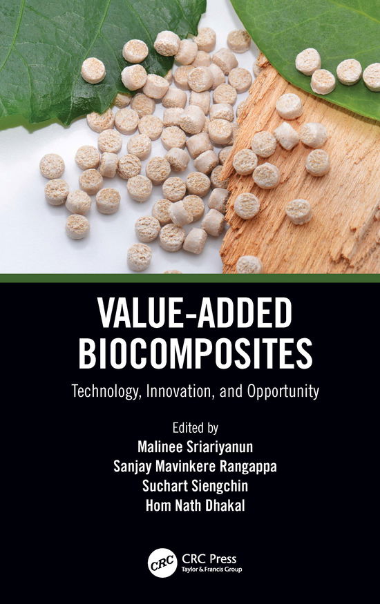 Cover for Malinee Sriariyanun · Value-Added Biocomposites: Technology, Innovation, and Opportunity (Hardcover Book) (2021)