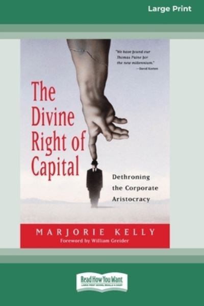 Cover for Marjorie Kelly · The Divine Right of Capital (Paperback Book) (2015)