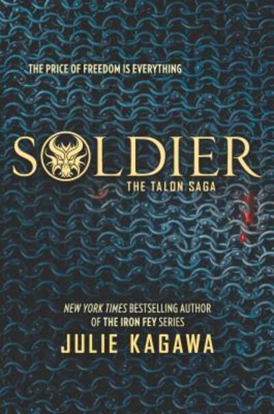 Soldier (The Talon Saga) - Julie Kagawa - Libros - Harlequin Teen - 9780373212262 - 28 de marzo de 2017