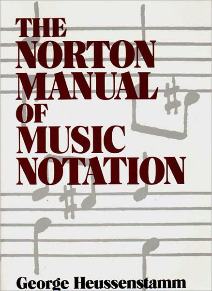 Cover for George Heussenstamm · Norton Manual of Music Notation (Paperback Book) (1987)