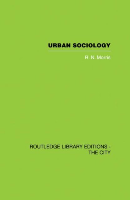 Cover for R.N. Morris · Urban Sociology (Paperback Bog) (2013)