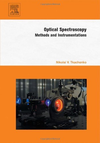 Cover for Tkachenko, Nikolai V. (Institute of Materials Chemistry, Tampere University of Technology, Tampere, Finland) · Optical Spectroscopy: Methods and Instrumentations (Hardcover Book) (2006)
