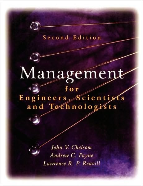John V. Chelsom · Management for Engineers, Scientists and Technologists (Paperback Book) (2004)