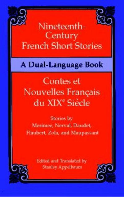 Cover for Stanley Appelbaum · Nineteenth-Century French Short Stories (Dual-Language) - Dover Dual Language French (Pocketbok) (2003)