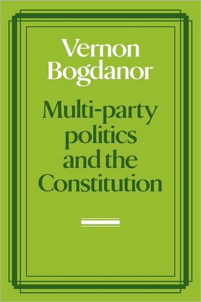 Cover for Vernon Bogdanor · Multi-party Politics and the Constitution (Paperback Book) (1983)