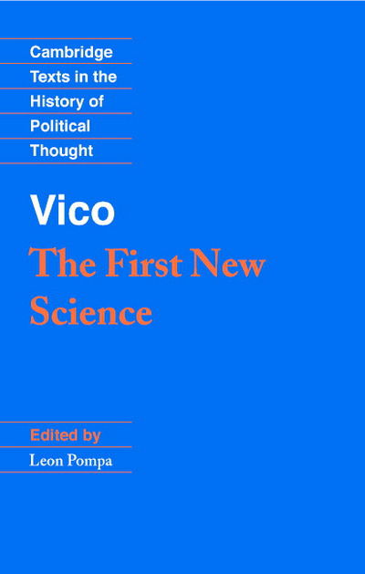 Cover for Gianbattista Vico · Vico: The First New Science - Cambridge Texts in the History of Political Thought (Paperback Book) (2002)