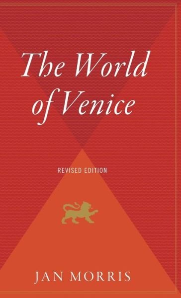 Cover for Jan Morris · The World of Venice (Gebundenes Buch) (1981)