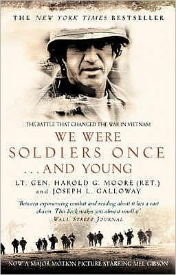We Were Soldiers Once...And Young - Joseph L. Galloway - Kirjat - Transworld Publishers Ltd - 9780552150262 - perjantai 1. maaliskuuta 2002