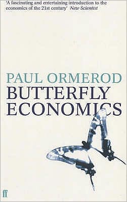 Butterfly Economics - Paul Ormerod - Books - Faber & Faber - 9780571197262 - September 6, 1999