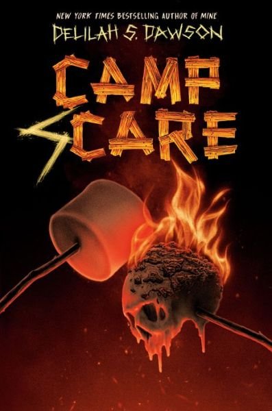 Cover for Delilah S. Dawson · Camp Scare (Hardcover Book) (2022)
