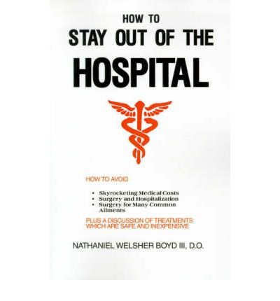 Cover for Nataniel Boyd · How to Stay out of the Hospital (Paperback Bog) (2000)