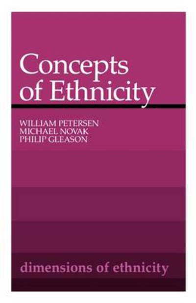 Concepts of Ethnicity - William Petersen - Books - Harvard University Press - 9780674157262 - 1980